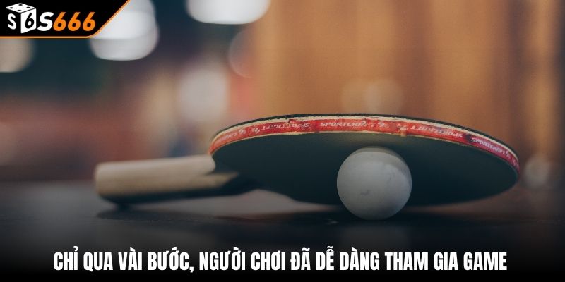 Cá Cược Tennis S666 - Sân Chơi Đẳng Cấp, Thưởng Hấp Dẫn 3 Chỉ qua vài bước, người chơi đã dễ dàng tham gia game